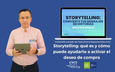 Storytelling: qué es y cómo puede ayudarte a activar el deseo de compra (incluye plantilla)