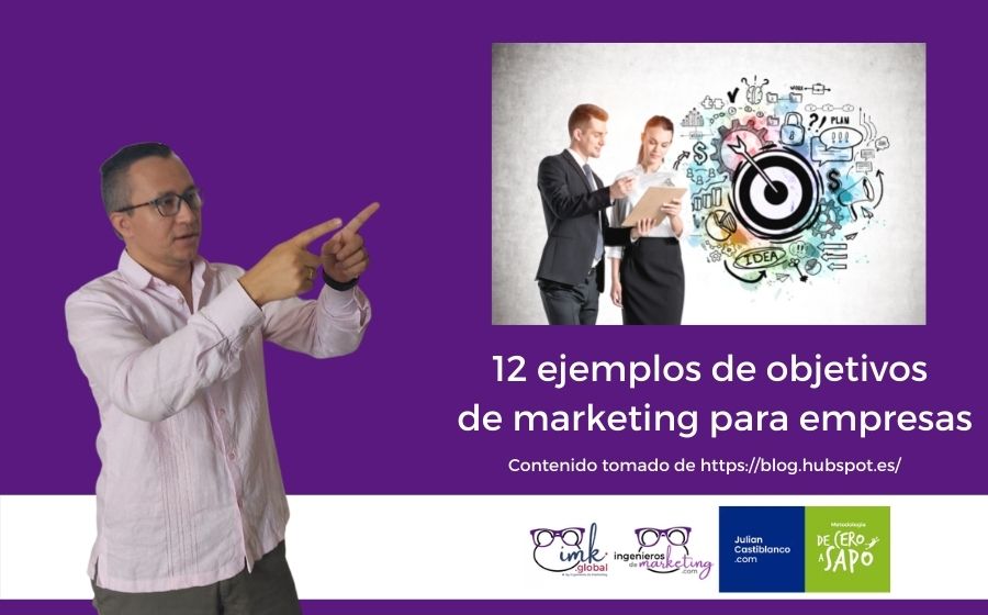 12 ejemplos de objetivos de marketing para empresas