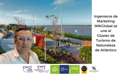 Ingenieros de Marketing IMKGlobal se une al Clúster de Turismo de Naturaleza de Atlántico