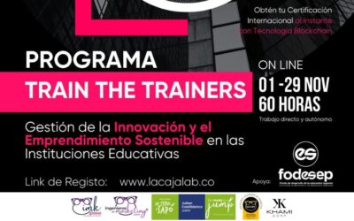 Lanzamiento de Train the Trainers en Innovación y Emprendimiento Sostenible para Instituciones Educativas!