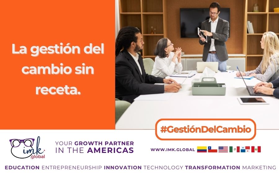 La gestión del cambio sin receta.