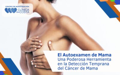 El Autoexamen de Mama: Una Poderosa Herramienta en la Detección Temprana del Cáncer de Mama