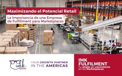 Maximizando el Potencial Retail: La Importancia de una Empresa de Fulfillment para Marketplaces