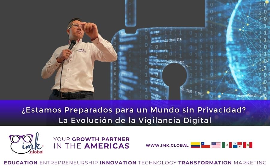 ¿Estamos Preparados para un Mundo sin Privacidad? La Evolución de la Vigilancia Digital